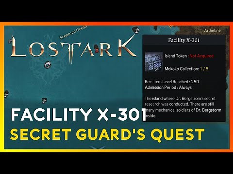 Lost Ark The Soul Left in X-301 Secret Base Guard's Eye Sensor Quest