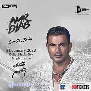 Your long-awaited event of the year is finally here! We are so excited to announce #AmrDiab’s white party on 21.01.23 at #Dubai Media City Amphitheater. Tickets are only available at: https://www.800tickets.com/dubai/concerts/1706-amr-diab-live-in-dubai-white-party | Amr Diab