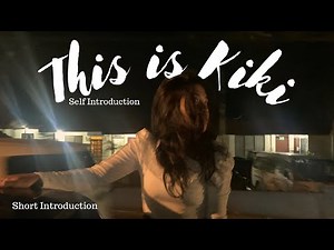 Introduce yourself in a creative way | Ki Ki