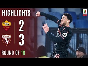 ROMA-TORINO 2-3 | HIGHLIGHTS | Adams Stars In Toro Heroic Win | Coppa Italia Frecciarossa 2025/26