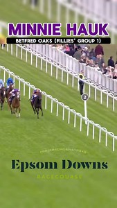 🟣⚪MINNIE HAUK - Wins The Oaks🏆 #horse #MinnieHauk #horses #epsomraces #horseracing #horseracingawaydays | Horse Racing Away Days