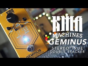 KMA Machines // GEMINUS Stereo True Double Tracker (Demo)