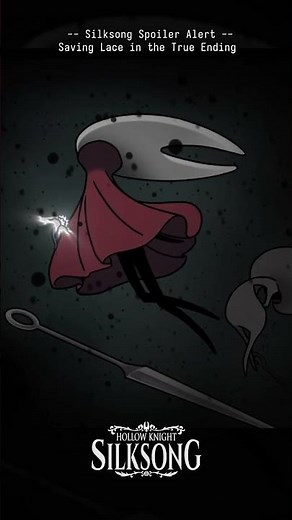 True Ending in Hollow Knight Silksong - Hornet save Lace #hollowknightsilksong