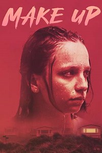 Make Up (2020) - Movie