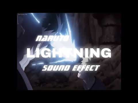 Naruto Lightning Sound Effect