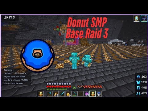 Donut SMP Base Raid 3