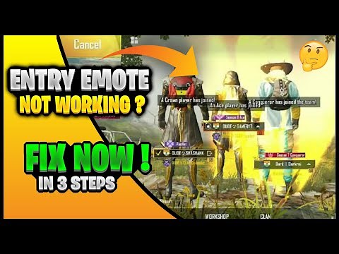 How to Fix Entry Emote Not Working In 3 Reasons | New Entry Emote Feature | Team Effect Not working