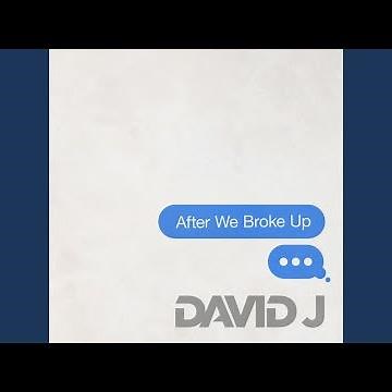 After We Broke Up
