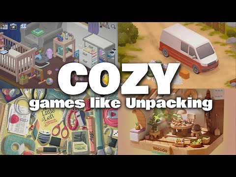 Top 15 Cozy Games Like Unpacking I'm so excited about!