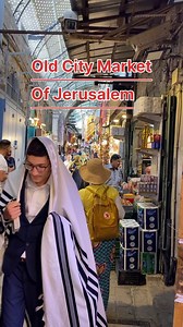 Old City Market of Jerusalem | Ancient City of Jerusalem