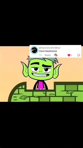 Beast Boy Brick by Brick Bass Edit