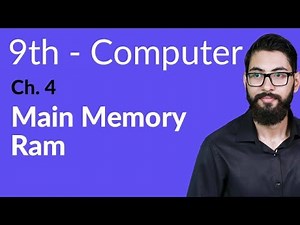 9th Class Computer - Ch 4 - Main Memory - Matric Part 1 Computer