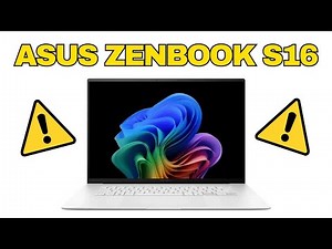 Avoid the Asus Zenbook S16 3K OLED - MacBook Air Competitor