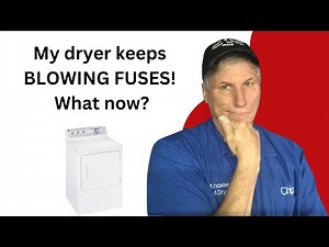 How To Troubleshoot Dryers Blowing Components: Testing & Repair Guide