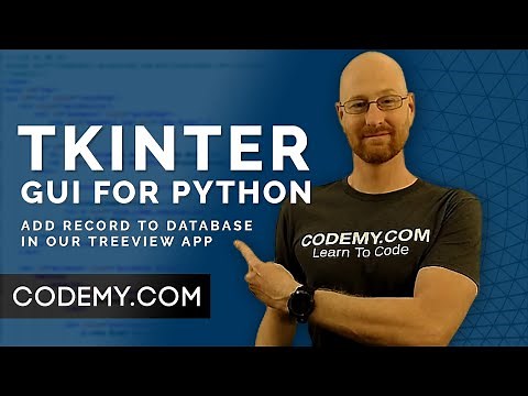Add New Database Record With Treeview - Python Tkinter GUI Tutorial #177
