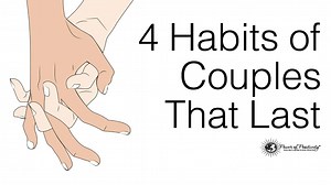 4 Habits of Couples That Last Forever