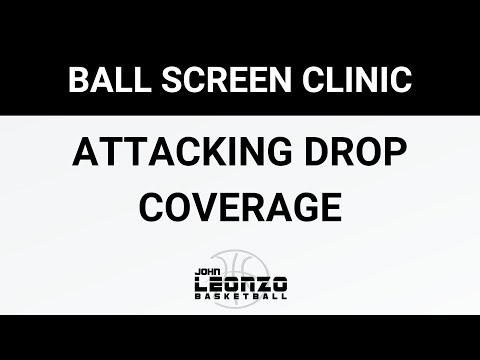 Ball Screen Clinic: Attacking Drop Coverage