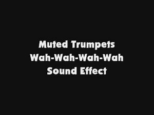 Muted Trumpets Wah-Wah-Wah-Wah SFX