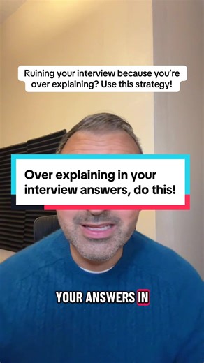 Mastering Interview Skills: Avoid Over-Explaining Answers