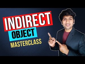 INDIRECT OBJECT masterclass in English || Everything about it
