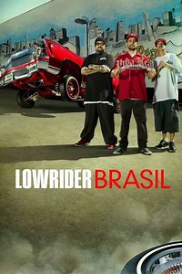 Lowrider Brasil (2014) - TV Show