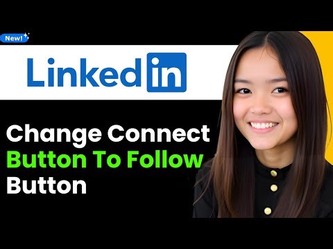 Change LinkedIn Connect Button to Follow Button 2025 (Step By Step)
