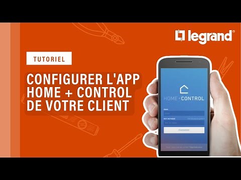 How to configure your customer's Legrand Home + Control app?