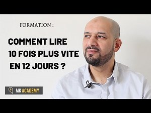 FORMATION : COMMENT LIRE 10 FOIS PLUS VITE EN 12 JOURS ?
