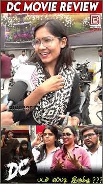 DC Public Review DC Movie Review DC Movie Public Review DC Movie Tamil Review Lokesh Kanagaraj Movie