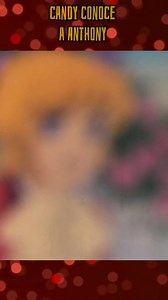 91K views · 5.5K reactions | Que tengan un bello fin de semana 殺❤️ mis bellas Candyfans y recordarles que este 5 de Octubre los esperamos a nuestra reunión de Candyfans  para celebrar el cumpleaños de nuestro adorado Anthony, organizado con mucho cariño por Perú Club Sweet Candy Escríbenos al 989061901 #candy #candycandy #candyanime #animereels #limaperu #reelschallenge #reunion | Perú Club Sweet Candy | Facebook