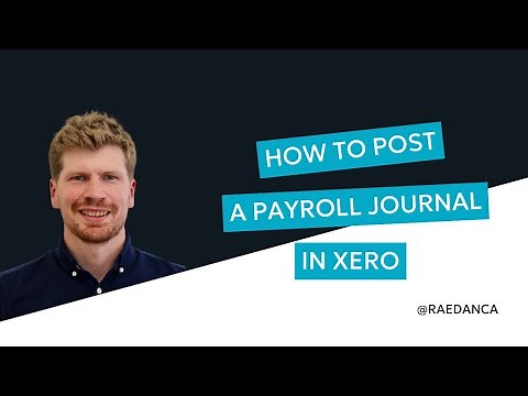 Raedan | How to post a payroll journal in Xero