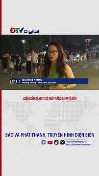 DIEN BIEN AWAKENS THE POTENTIAL OF THE NIGHTTIME ECONOMY | Dien Bien TV