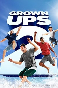 Grown Ups 2 (2013) – recensioner, betyg & streaming | Kritiker