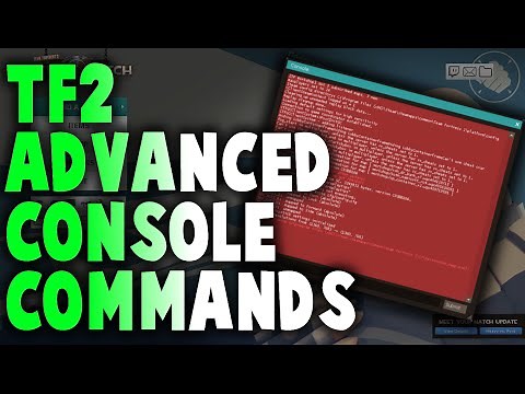 TF2 Advanced Console Commands