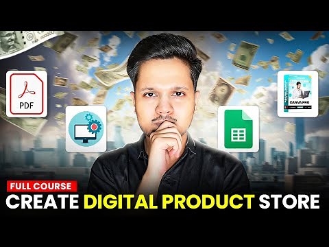 How To Create A Digital Products Store 2024 ! FULL COURSE 🤯