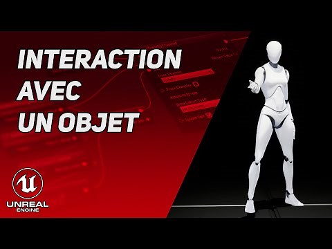 Tutoriel UE5 : Comment Créer des Interactions avec un Objet dans Votre Jeu