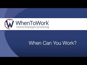 When Can You Work?