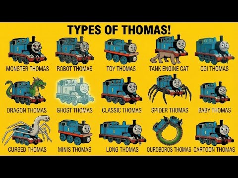 15 Types of Thomas: Different Versions of Thomas the Tank Engine