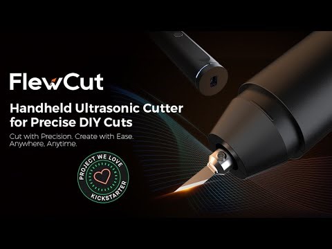 A Kickstarter Project We Love: FlewCut - Handheld Ultrasonic Cutter for Precise DIY Cuts
