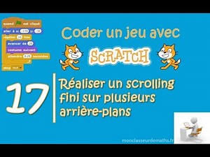Coder un jeu avec Scratch : Episode 17