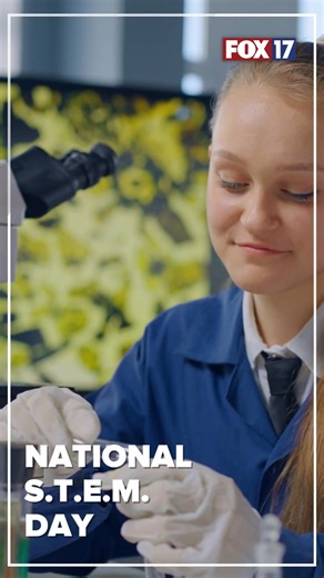 Whether you are into technology or science, today's the day we celebrate those S.T.E.M. careers. | FOX 17