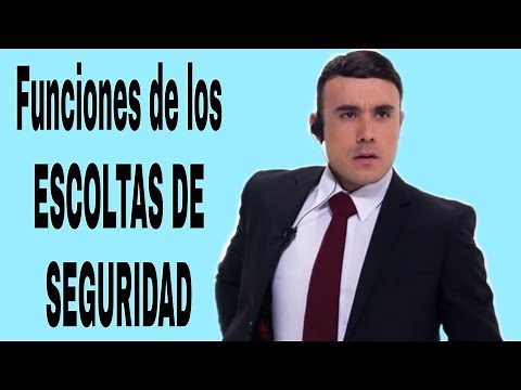 "ESCOLTAS" y sus funciones #jhonSecurity
