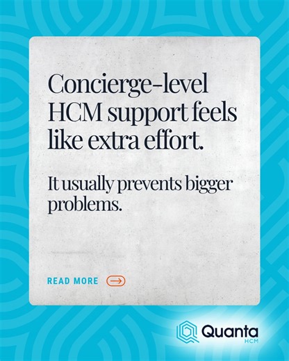 Payroll and HR issues are rarely caused by software alone. They are usually caused by fragmented support and lack of ownership. This article breaks down what concierge-level HCM support actually looks like and why consistency matters for payroll accuracy, compliance, and leadership focus. Link in comments. | Quanta HCM