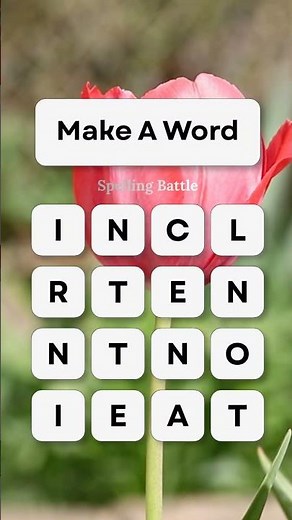 Make a Word 🔤🔥 How many words can you make from these letters?