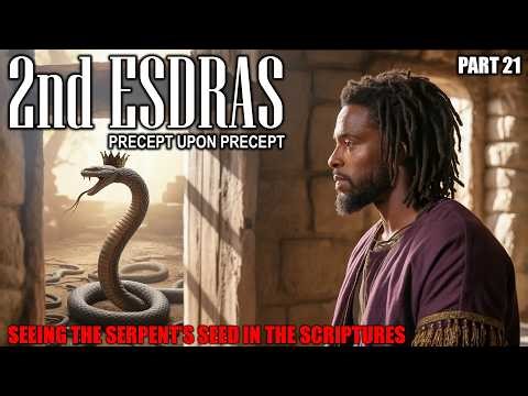 2nd Esdras Precept Upon Precept Part 21- Israelite Teaching