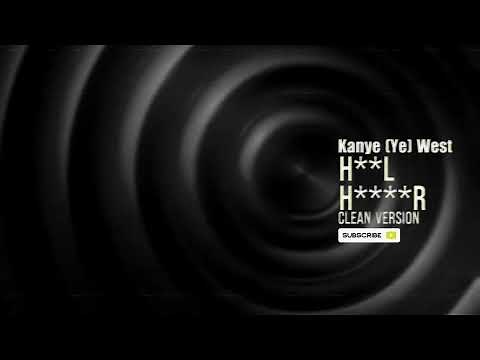 Kanye (Ye) West - HH (Clean Version)