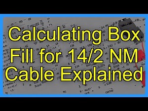 Calculating Box Fill for 14/2 NM Cable Explained