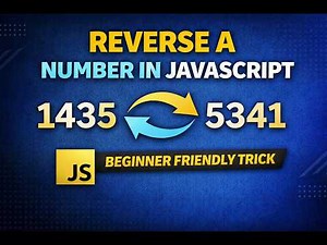 Reverse Integer in JavaScript 🔁 | Easy Logic + Edge Cases