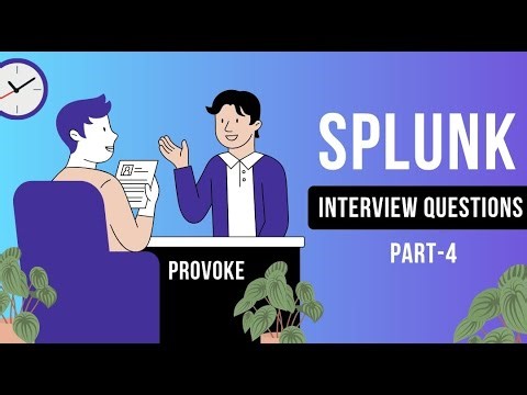 Splunk Interview Preparation 2025 | Most Asked Splunk Questions Explained| Part-4 #splunkinterview