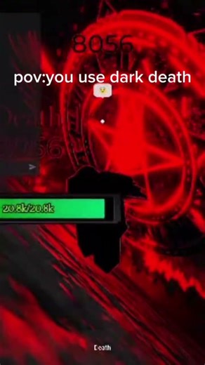 pov: you use dark death